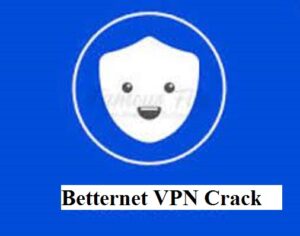 Betternet VPN Premium 7.25.0 Crack + Activation Key [2023]